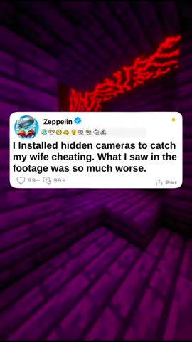 I Installed hidden cameras to catch my wife cheating. What I saw in the footage was so much worse. #zeppelinstories #reddit #redditstories #redditreadings #storytime #minecraftparkour