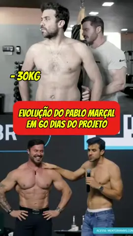Evolução do Pablo Marçal em 60 dias de projeto com o Cariani. Ele perdeu mais de 20 Kg. #pablomarçal #academia #musculação #treino 