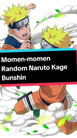 Momen Random Naruto Menggunakan Kage Bunshin  #naruto #narutoshippuden #anime #animeindo #reviewanime #rekomendasianime 
