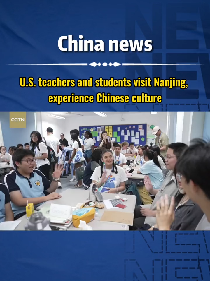 #U.S. teachers and students visit Nanjing, experience #Chinese culture