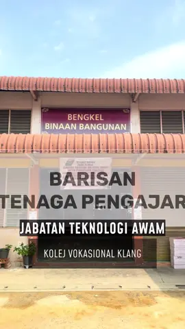 Perkenalkan Tenaga Pengajar Jabatan Teknologi Awam Kolej Vokasional Klang 💪🏻 #teknololgipembinaan #jabatanteknologiawam #Bengkelbinaanbangunan #BB #jabatanteknologiawamkvklang #kvklang 