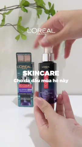 Da đổ dầu nhiều trong mùa hè này có thể đang rất cần em này đó nha 😉 #lorealparis_vn #goclamdep #muataitiktokshop #reviewlamdep #tiktokmademebuyit 