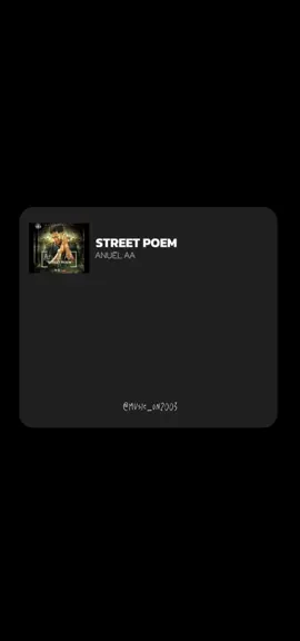 Street Poem|Anuel Aa💗 #anuel #anuelaa #streetpoem #music #videolyrics #viral #fyp #tiktok #lyricsvideo 