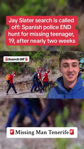 Jay Slater search is called off: Spanish police END hunt for missing teenager, 19, after nearly two weeks #CapCut #breakingnews #jayslater #search #tenerife #over #missing #update 