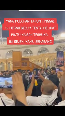 MasyaAllah, Saya baru liat pintu ka'bah terbuka, Jangan lewatkan momen ini!! 