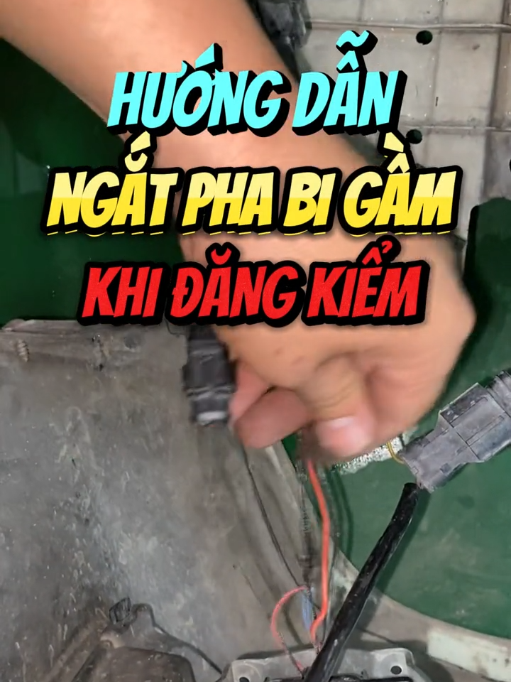 Hướng dẫn tự ngắt pha đèn bi gầm cho anh em đi đăng kiểm #thienauto #huongdan #bigam #dangkiemoto