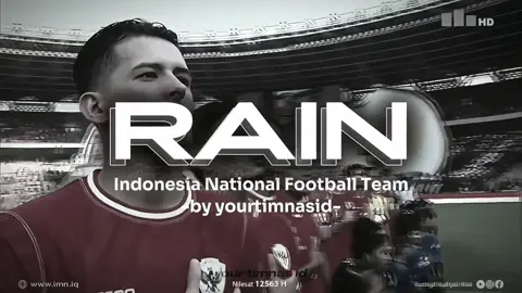 Indonesia National Football Team X RAIN cr: - rcti sport yt channel - imnsport yt channel #timnas #timnasindonesia #rain #rainedit #fyp 