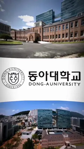 Trả lời @tehat12c3 Dong A University là trường tư thục có danh tiếng nhất nằm ở trung tâm thành phố Busan #hanquoc한국 #xuhuong #vietnam #hoccungtiktok #truongdaihoc #dongauniversity 
