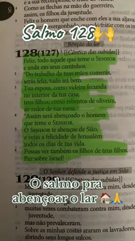 Salmo 128 #salmo128 #salmos #jesus #louvor #🙏 #lar 