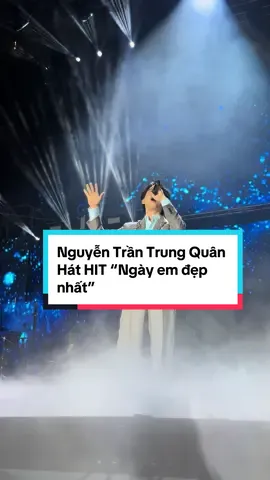 Ca sĩ Nguyễn Trần Trung Quân hát HIT “Ngày em đẹp nhất” 😍😍 #treconcert #duocsitien #nsxduocsitien  #tiktokgiaitri #nguyentrantrungquan 