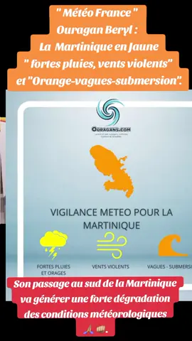 [MÉTÉO] Ouragan Beryl : la Martinique passe en vigilance orange pour vague-submersion et jaune pour vent et fortes pluies. #ouragan #depressiontropical  #Martinique #guadeloupe #pourtoi #pluies #vent  #antilles #cyclone 