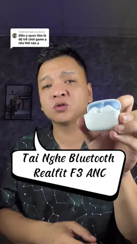 Trả lời @Gió 9x Tai nghe Bluetooth Realfit F3  #tainghebluetooth 