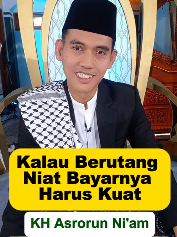 KH Asrorun Ni'am - Kalau Berutang, Niat Bayarnya Harus Kuat #utang #hutang #kiai #khasroruniam #bayarutangwoyyy #ceramah #nasehat #tausiyah #tausiyahkilat