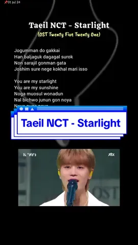 Lyric, Taeil NCT - Starlight (OST Twenty Five Twenty One) #easylyrics #lirik #starlight #taeilnct #twentyfivetwentyone #kdrama 
