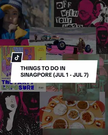 Our weekly roundup of things to do in Singapore Tap 🔗 to find out more #ThingsToDo #ThingsToDoSG #WhereToGo #WhereToGoSG #ExploreSG #Dateldeas #FoodieSG #Exhibition #TikTokSG 