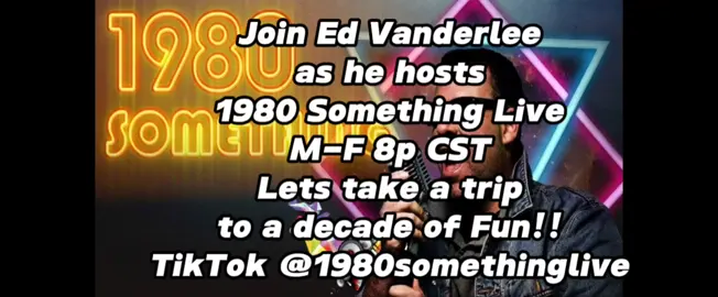 Join 1980 Something Live M-F 8pm CST for a trip to the greatest decade-1980s!! #fyp #genx #80s #fypage #80smusic @1980 Something LIVE! @Ed Vanderlee448 @NavyMom214 