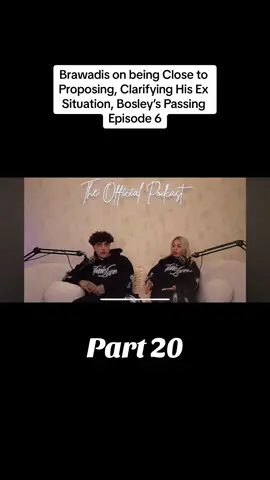 Brawadis on being Close to Proposing, Clarifying His Ex Situation, Bosley’s Passing Episode 6 Part 20#brawadis #funny #fypage #goooooooo #whathappened #fypp #gnbpodcast #fights 