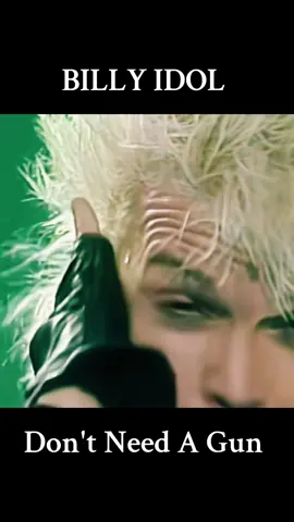 Billy Idol - Don't Need A Gun - 1987 #foryou #perte #music #hits #rock80 #ViralBeauty #80s #hairy #livemusic #billyidol 