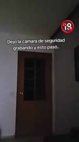 Dejo la cámara de seguridad grabando y esto pasó.. #actividadparanormal #misterio #muerto #paranormal #bruja #miedo #Terror #parati 
