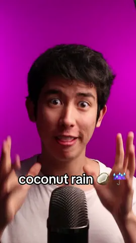 coconut rain! 🥥 ☔️ #asmr #asmrsounds #asmrvideo #asmrtiktoks #asmrsound #asmrtriggers 
