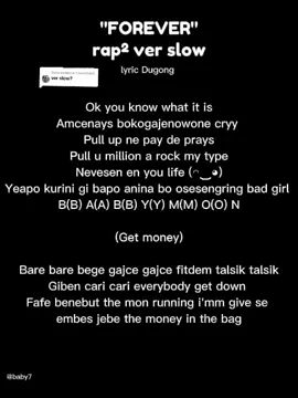 Membalas @friends3445_  babyMonster Rap² vers slow 