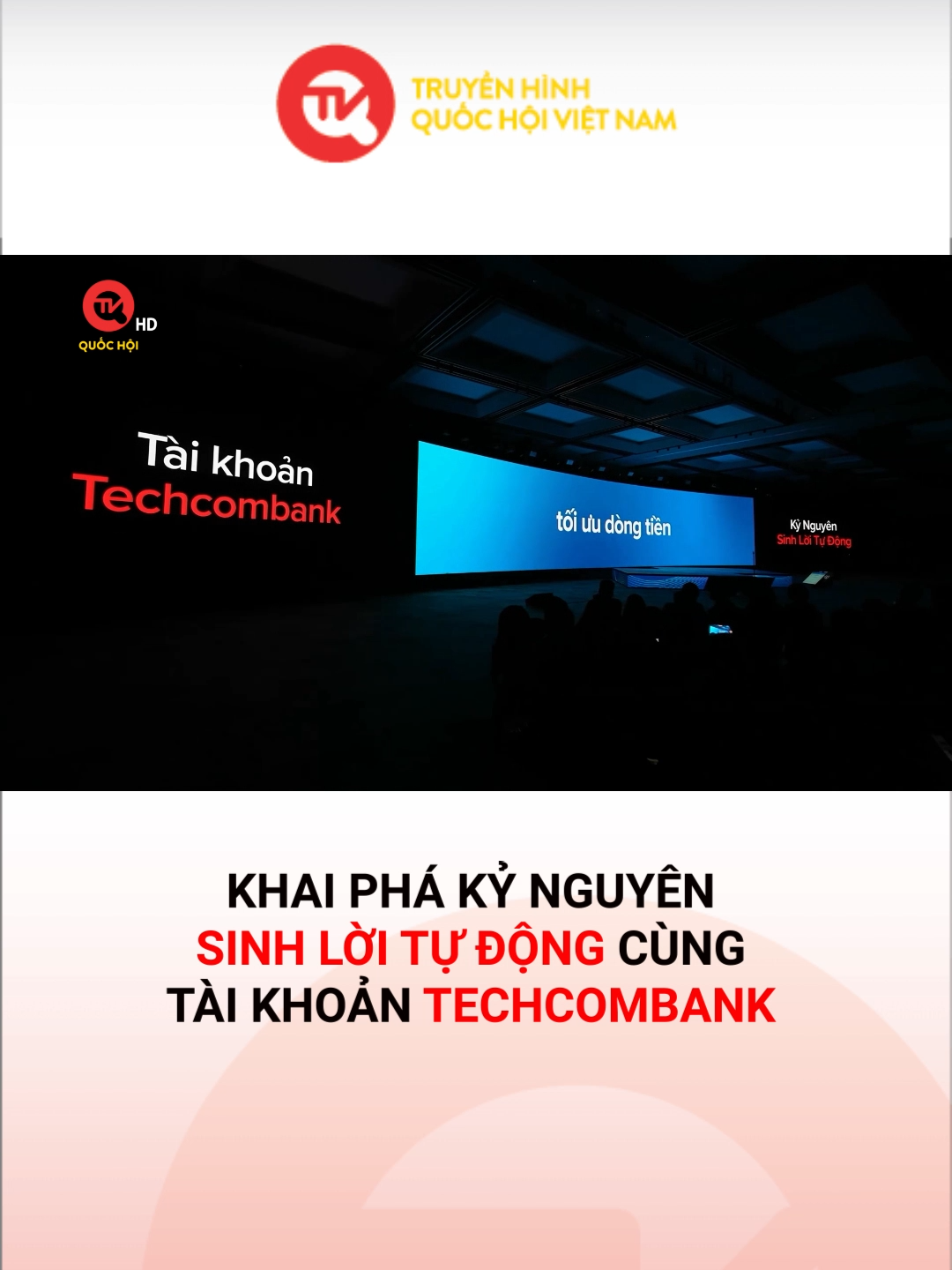 Trước đây, khách hàng có thể sử dụng tài khoản để giao dịch tiện lợi và an toàn với các tính năng thanh toán không tiền mặt ưu việt, nhưng dòng tiền chỉ được sinh lời với lãi suất từ 0,05-0,5%/năm. “Tài khoản Techcombank” thế hệ mới cùng với tính năng “Sinh lời tự động” giúp nguồn tiền lưu động của khách hàng có thể đạt được lợi tức tối ưu với mức lợi suất lên đến 3.6%/năm, mà vẫn có thể sử dụng linh hoạt để giao dịch thanh toán bất cứ lúc nào cần, tiết kiệm thời gian với trải nghiệm tối ưu trên kênh số. Với những định vị giá trị khách hàng độc đáo được tích hợp trong “Tài khoản Techcombank”, “Kỷ nguyên sinh lời tự động” là bước đột phá trên hành trình Techcombank gia tăng giá trị cho khách hàng. #quochoitv #tiktoknews #techcombank