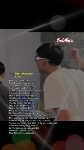 Thần men chứ không phải tôi đâu #westside #nhactamtrang #endmusic 