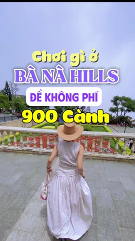 Đi Bà Nà Hills như nào để không phải tiếc xiền đây nha các bác ơiii #xuhuong #reviewdulich #reviewdanang #danang #coemdulich #dulichdanang 