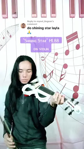 Replying to @reynel_tingson how is it?? 😃🎻 #mlbb #shiningstar #layla #laylamlbb #violin #violincover #fyp #fypage #trending #mobilelegends 