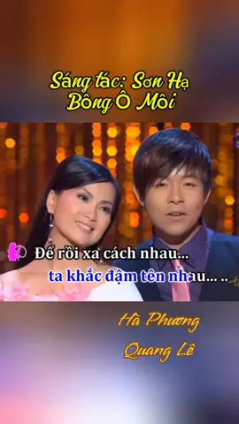 Bông ô môi#xuhuong2024 #NhacHaymoingay #bolero #quangle #haphuong 