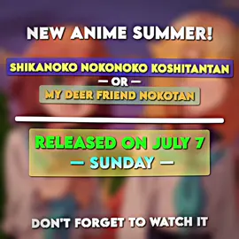 It will be released soon!😆 #mydeerfriendnokotan #shikanokonokonokokoshitantan #しかのこのこのここしたんたん #anime #gxwanz #fyp 