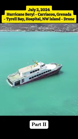 July 2, 2024 - Hurricane Beryl - Carriacou, Grenada - Tyrell Bay, Hospital, NW island - Drone - Prayers for all - Part 2 #tornado #storm #hurricane #wind #disaster #severeweather #weather #news #hurricaneseason2024 #hurricaneberyl #beryl #drone #dronevideo #bay #hospital #island #damage #prayer #Carriacou #Grenada #foryou #viral 