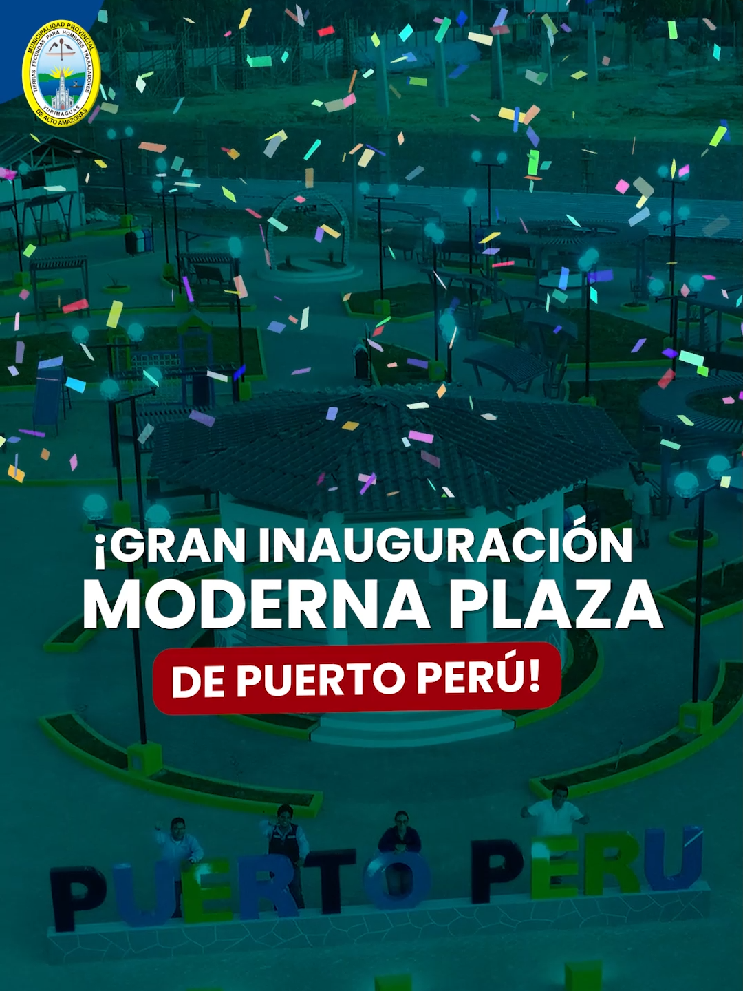 ✅ ¡Gran inauguración! Moderna plaza de Puerto Perú ⛲ #Inauguración #RoySaldaña #Yurimaguas