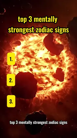 Top 3 mentally srongest zodiac signs#zodiacs #astrology #foryou 