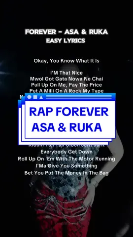 RAP FOREVER - ASA & RUKA #lyrics #easylyrics #forever #babymonster #baemon #lirik #rapforever 