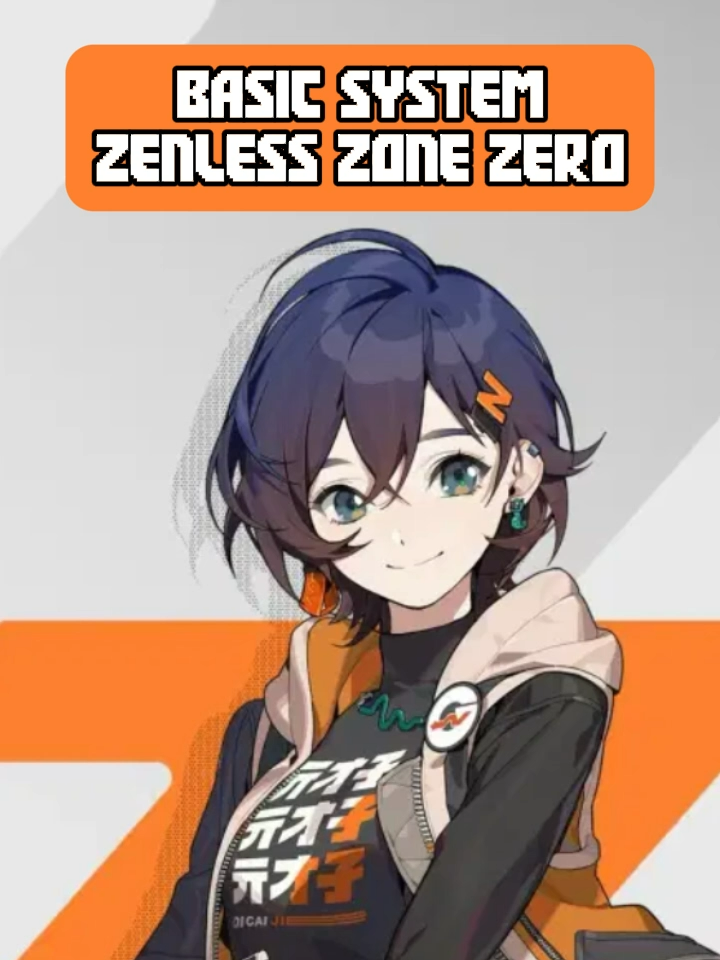 Hal-hal Basic yang ada di Zenless Zone Zero, kuy cek! Jangan lupa nanti kalau ketagihan buat daily, inget @analogstore_id ! #zenlesszonezero #ellenzzz #honkai #hoyoverse 