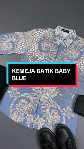 Kemeja batik blue ice🥶  #kemejabatik #kemejabatikpria #kemejabatikpria #fyp 