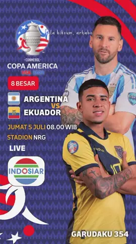 Jadwal Pertandingan 8 Besar Copa America 2024 #copaamerica2024 #argentina #vs #ekuador #live #indosiar 