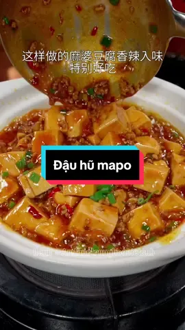 Đậu hũ Mapo #ẩmthực #ẩmthuctrunghoa #xuhuong #xuhuongtiktok #mónngonmỗingày #giavi #giavitrungquoc #nấuăn #nấuăncùngtiktok #nấutheotiktok #nấuănngon #nấugìhômnay #ăncungtiktok 
