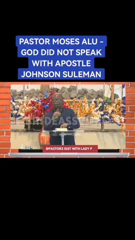 #christianity #church #pastors #apostles #apostlejohnsonsuleman #pastormosesalu 