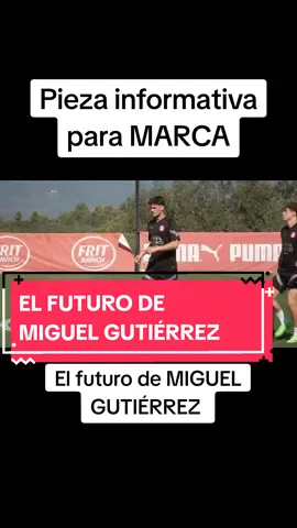 El FUTURO de MIGUEL GUTIÉRREZ para @Diario MARCA 🙌🏻 #fyp #futbol #españa #deporte #realmadrid #periodismo #fichajes #parati #marca 