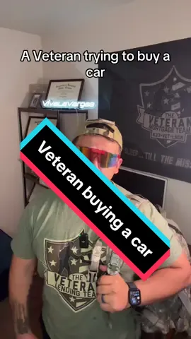 This is what if looks like when a Veteran tries to buy a car #fyp #military #veteran #milspouse #army #marines #navy #airforce #basictraining #vivalavargas 