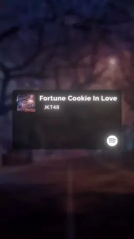 Fortune Cookie In Love - JKT48 (speed x slowed version) #fortunecookie #jkt48 #fyp #speedup #slowedsongs #earphones #volumeup #songlyrics #songlyrics🎧 