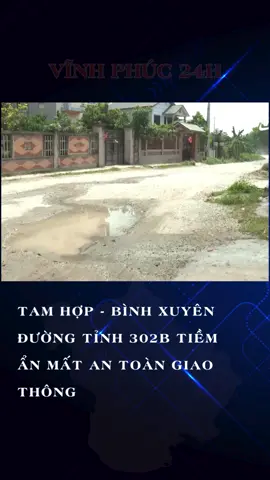 các địa phương còn đường như này ko ạ #songlo #tamduong #vinhyen #binhxuyen #vinhphuc24h #vinhphucreview #xuhuongtiktok2024 