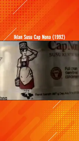 Iklan Susu Cap Nona (1992) #iklanjadul #susuu #cap #nona
