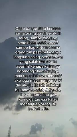 Dan ini kejadian bukan satu kali🥲 ada yang pernah ngalamin gaksih? sumpahh ini jadi beban pikiran banget tauu #masukberanda #fypシ #sadvibes🥀 #galaubrutal #fypdongggggggg #ghosting #trauma 