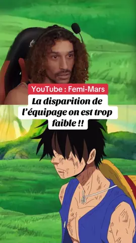 Le React complet sur la chaîne YouTube : Femi-Mars ! #kuma #luffy #zoro #sanji #onepiece #react #weeb #femimars 