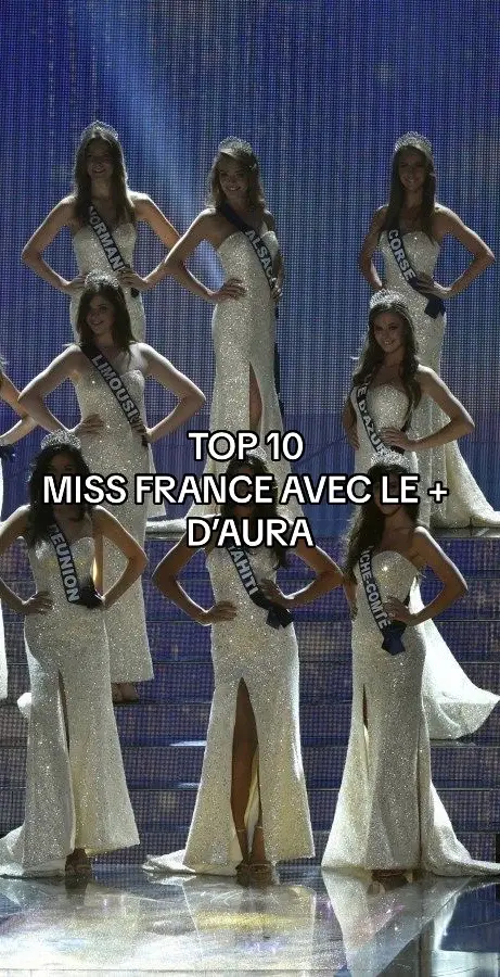 TOP 10 Miss France avec le + d’aura✨ Et vous votre classement? 👑 #missfrance #miss 