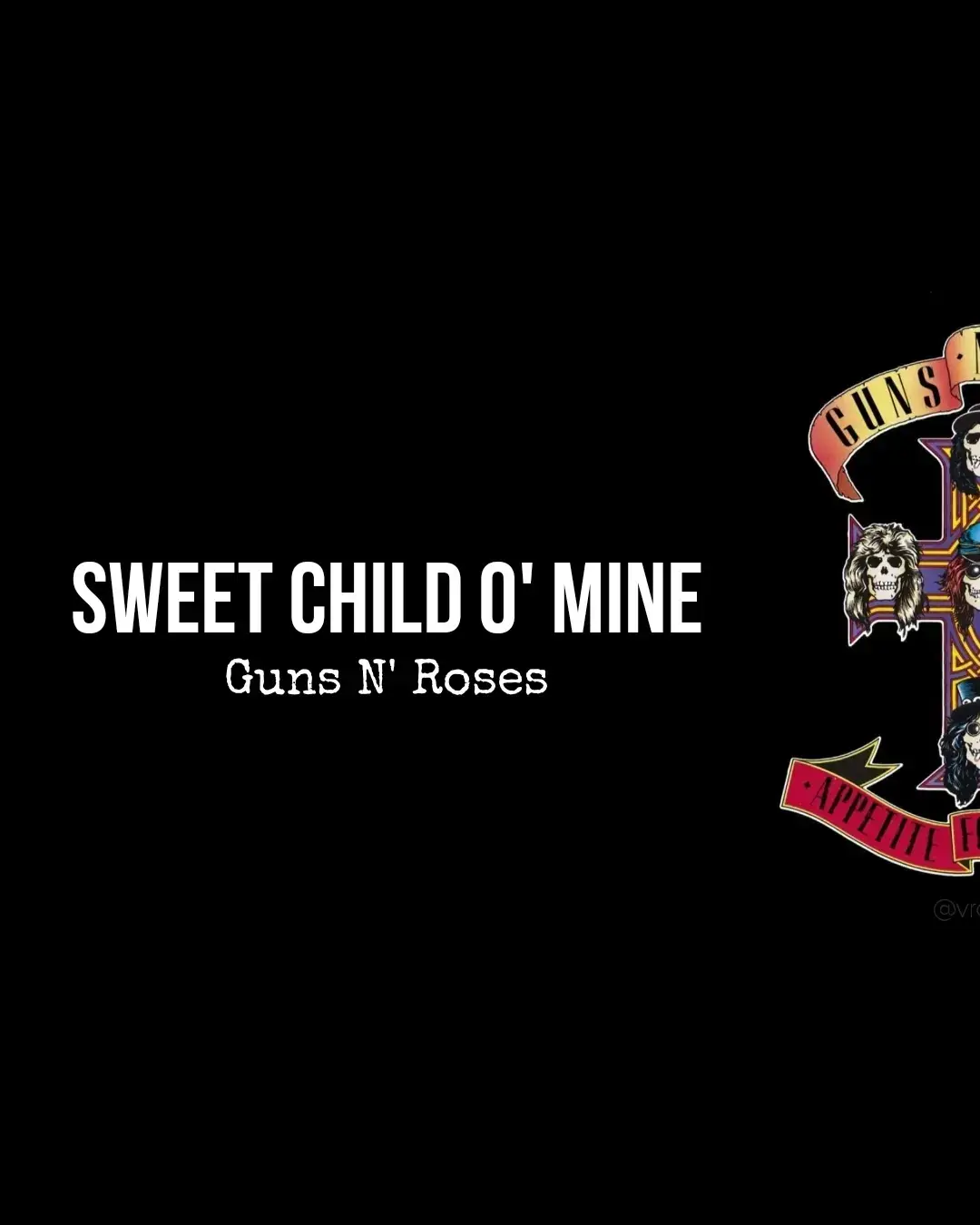 Sweet Child O' Mine-Guns N' Roses #song #lyrics #gunsnroses 