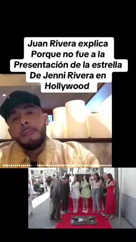 Juan Rivera explica  Porque no fue a la  Presentación de la estrella  De Jenni Rivera en Hollywood  #jenni #rivera #juanrivera #chiquis #jennirivera #hermano #juanrivera #estrella #hollywood #chiquisrivera #rosierivera 
